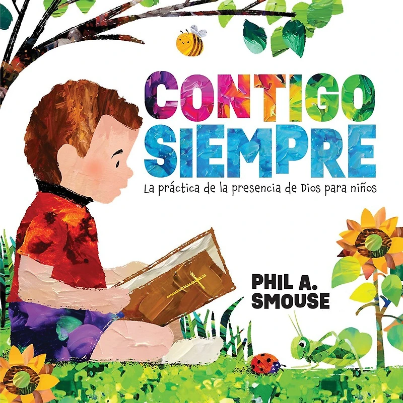 Contigo siempre: la práctica de presencia Dios para niños