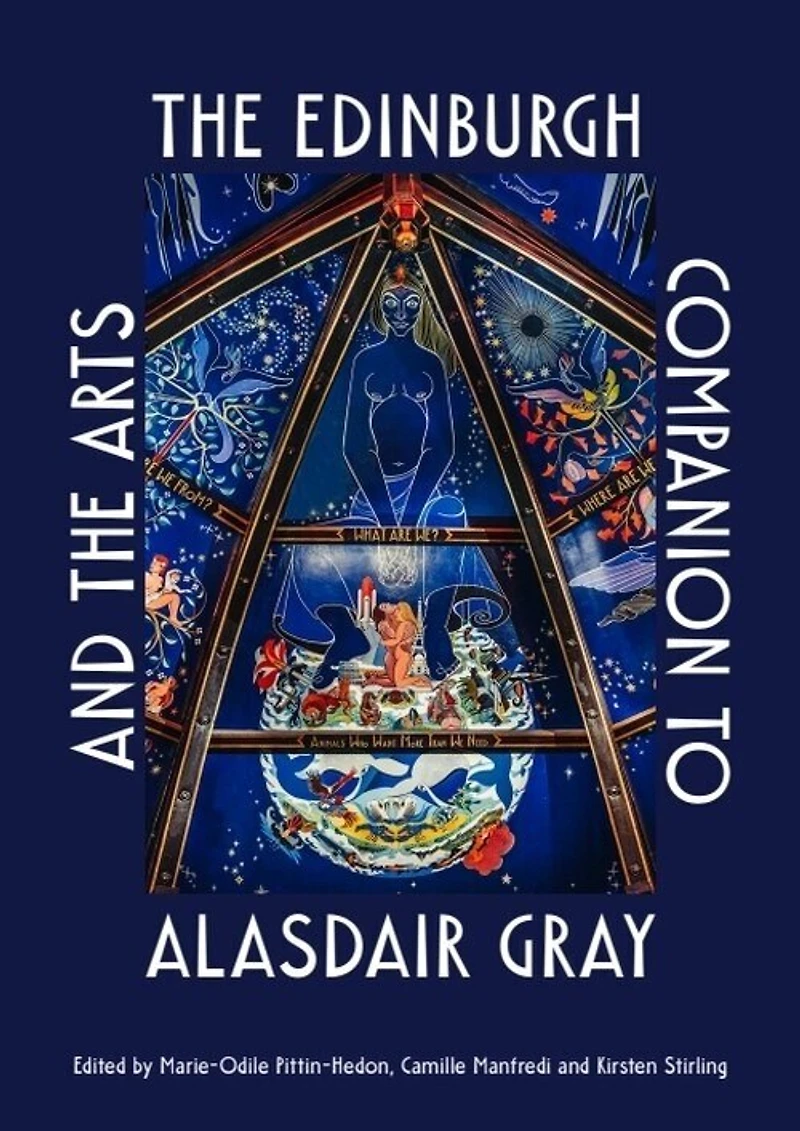 the Edinburgh Companion to Alasdair Gray and Arts