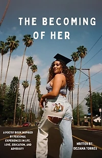 The Becoming Of Her