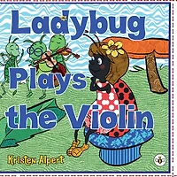 Ladybug Plays the Violin