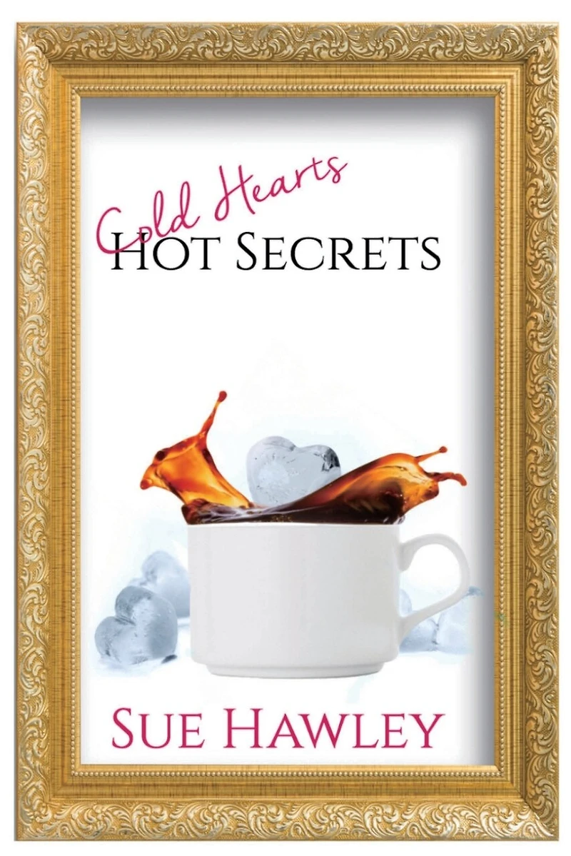Cold Hearts/Hot Secrets