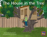 The House in the Tree: Leveled Reader Blue Fiction Level 10 Grade 1