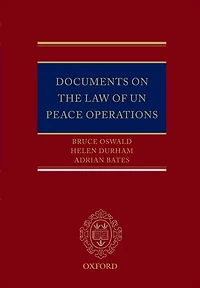 Documents on the Law of UN Peace Operations