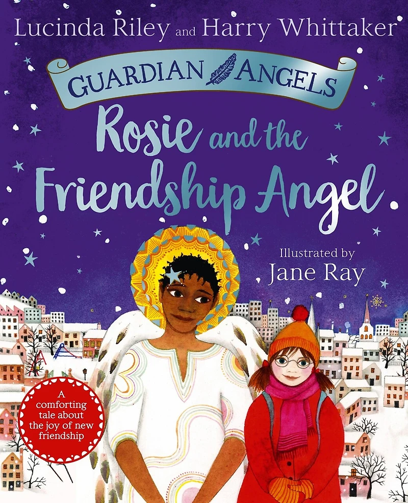 Rosie and the Friendship Angel: Guardian Angels Book 3