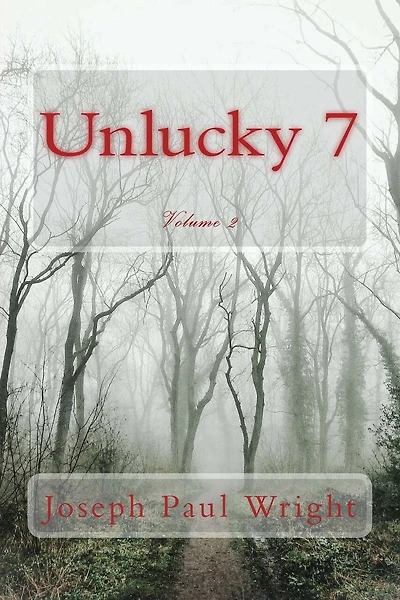 Unlucky 7: Volume 2