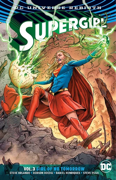 Supergirl Vol. 3: Girl of No Tomorrow (Rebirth)