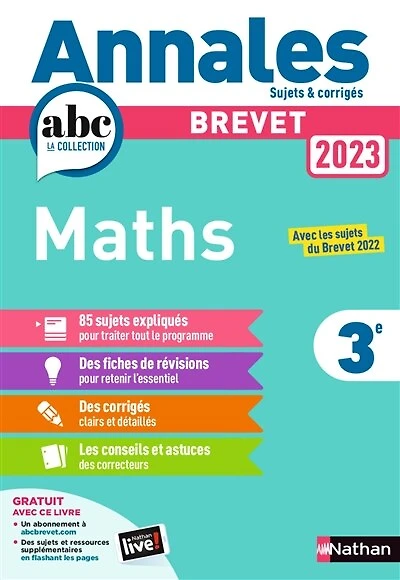 Annales ABC du Brevet 2023 - Maths 3e - Sujets et corrigés + fiches de révisions - EPUB