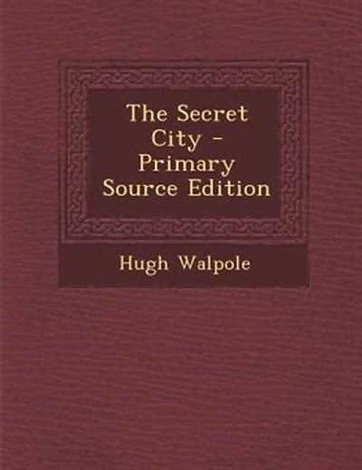 The Secret City - Primary Source Edition