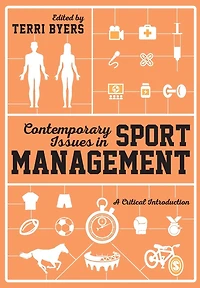 Contemporary Issues Sport Management: A Critical Introduction