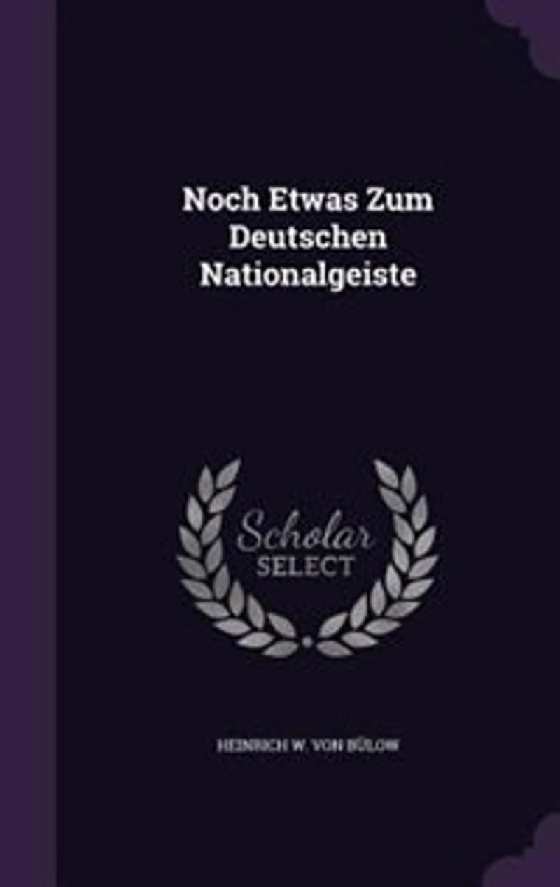 Noch Etwas Zum Deutschen Nationalgeiste