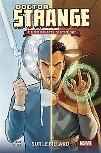 Doctor Strange, chirurgien suprême : sur le billard: sur le billard