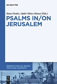 Psalms In/On Jerusalem