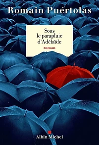 Sous le parapluie d'Adelaïde