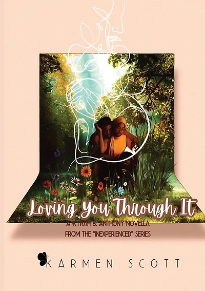 Loving You Through It