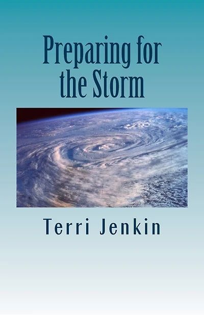Preparing for the Storm: Bible Study of Doctrinal Truths
