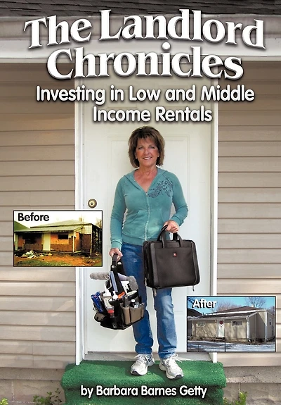 The Landlord Chronicles: Investing Low And Middle Income Rentals