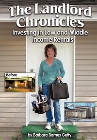 The Landlord Chronicles: Investing Low And Middle Income Rentals