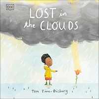 Lost the Clouds: A gentle story to help children understand death and grief