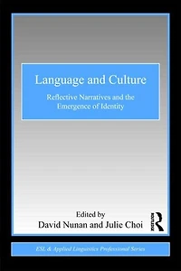 Language and Culture: Reflective Narratives the Emergence of Identity