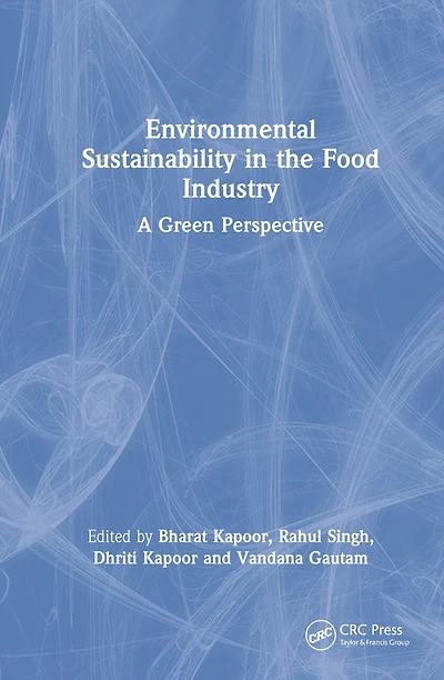 Environmental Sustainability the Food Industry: A Green Perspective