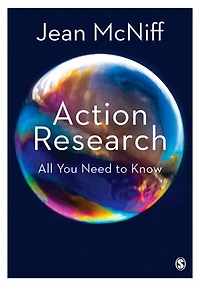 Action Research: All You Need to Know