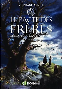 3: Le pacte des frères