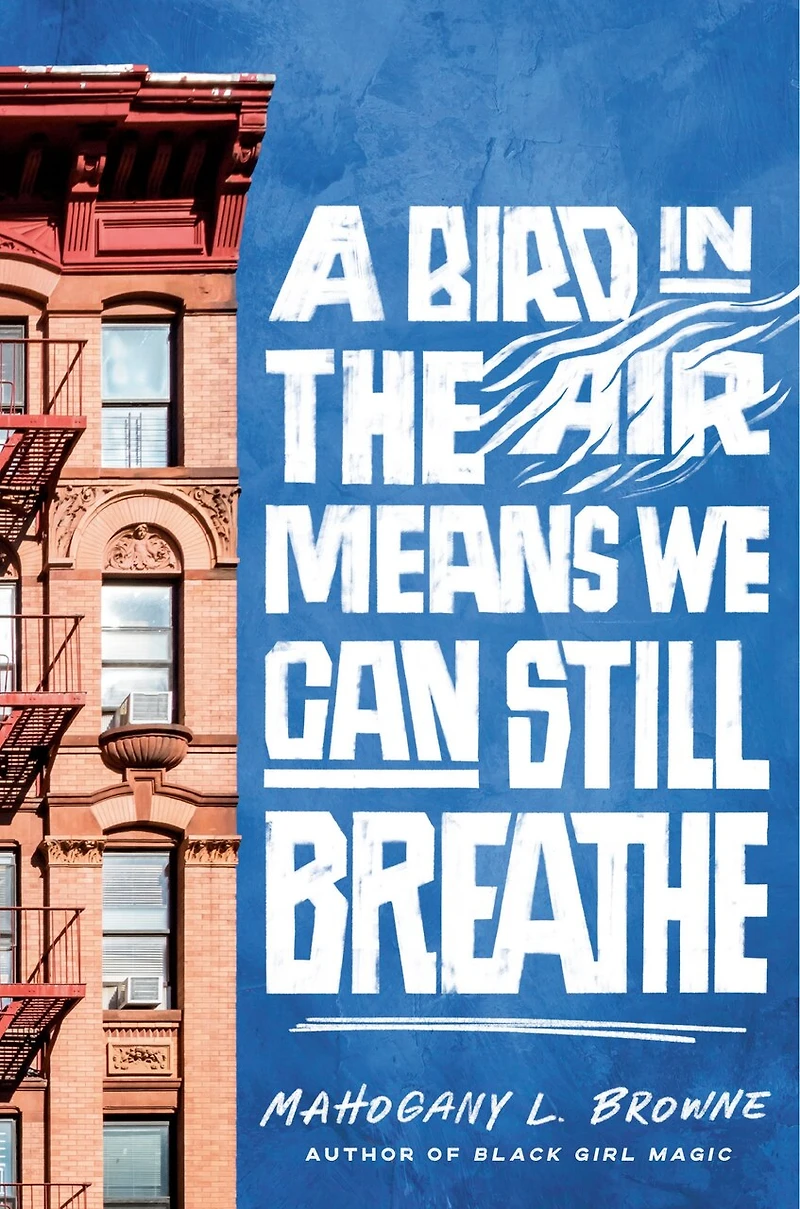 A Bird the Air Means We Can Still Breathe