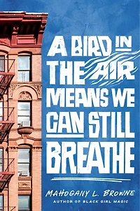 A Bird the Air Means We Can Still Breathe