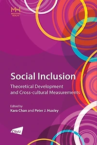 The Social Inclusion: Theoretical Development and Cross-cultural Measurements