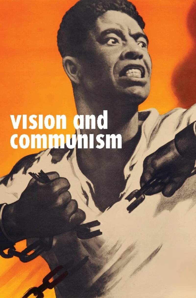 Vision and Communism: Viktor Koretsky Dissident Public Visual Culture