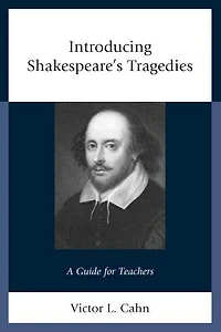 Introducing Shakespeare's Tragedies: A Guide For Teachers