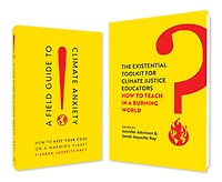A Field Guide to Climate Anxiety and the Existential Toolkit: Teachable Bundle