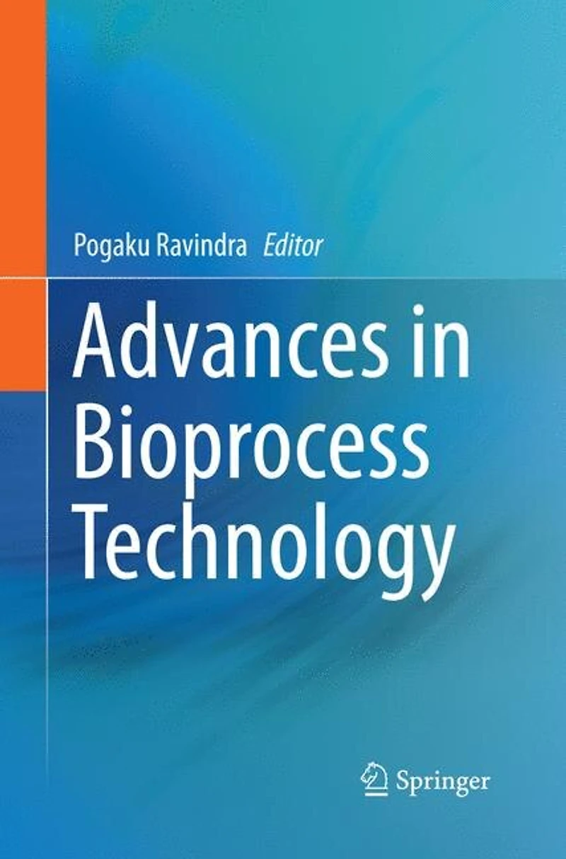 Advances Bioprocess Technology