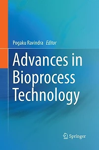 Advances Bioprocess Technology