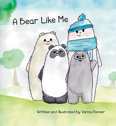 A Bear Like Me
