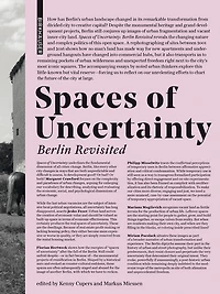 Spaces Of Uncertainty - Berlin Revisited