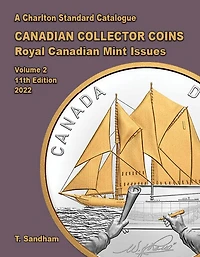 A Charlton Standard Catalogue Canadian Collector Coins: Royal Canadian Mint Issues