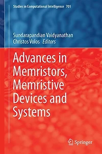 Advances Memristors, Memristive Devices and Systems