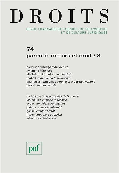 Droits, n°74. Parenté, moeurs et droit (3)