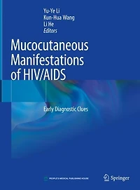 Mucocutaneous Manifestations Of Hiv/aids: Early Diagnostic Clues