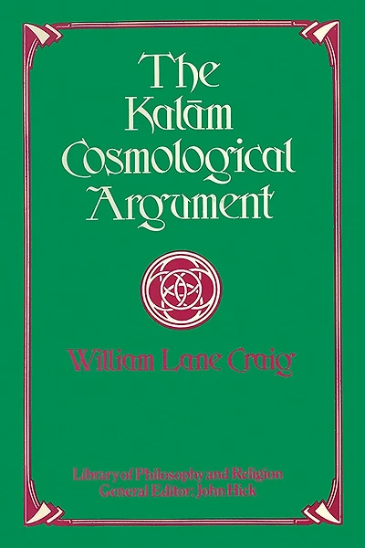 The Kalam Cosmological Argument