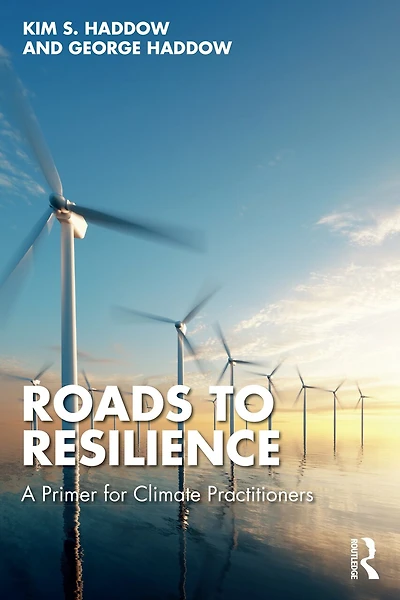 Roads to Resilience: A Primer for Climate Practitioners