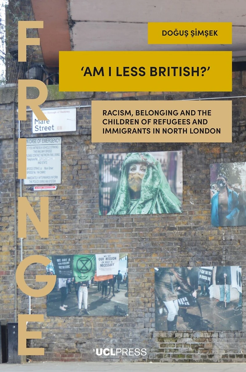 ‘Am I Less British?’: Racism, belonging, and the children of refugees immigrants North London