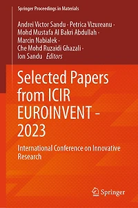 Selected Papers From Icir Euroinvent - 2023: International Conference on Innovative Research