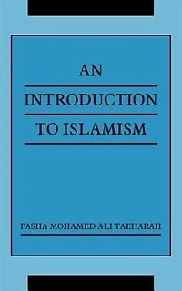 An Introduction To Islamism