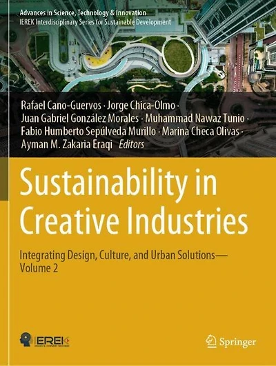 Sustainability in Creative Industries: Integrating Design, Culture, and Urban Solutions-Volume 2