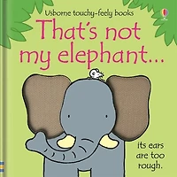 That's Not My Elephant