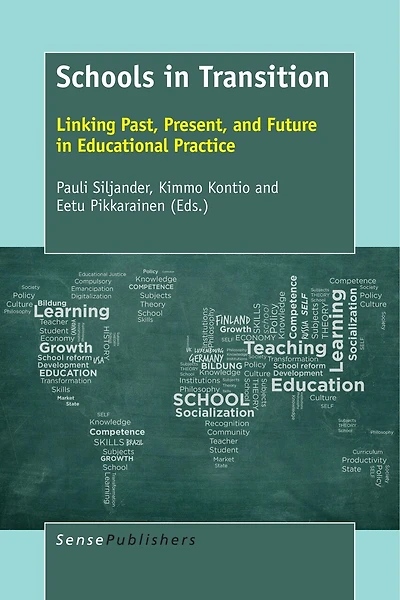 Schools Transition: Linking Past, Present, and Future Educational Practice