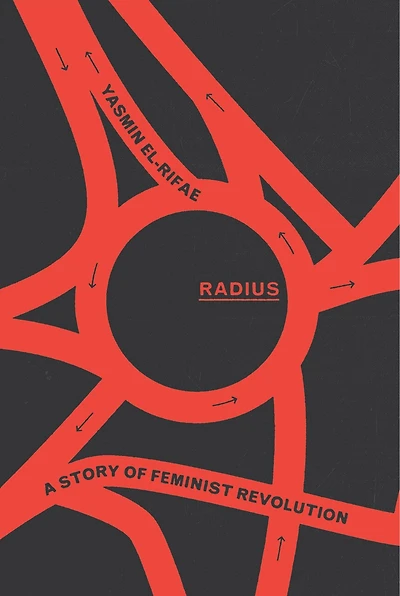 Radius: A Story Of Feminist Revolution
