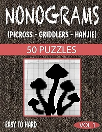 Nonograms Picross Griddlers Hanjie: Nonograms Book Logic Pic Griddler Games Japanese Puzzles Picross Games Logic Grid Puzzles Hanjie Puzzle Books Logic Puzzles Book Gift Idea for Adults Men Women